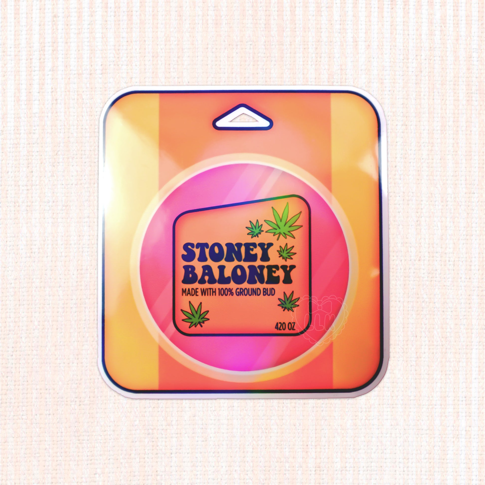 Holographic sticker with 'Stoney Baloney' text on a bologna packaging.