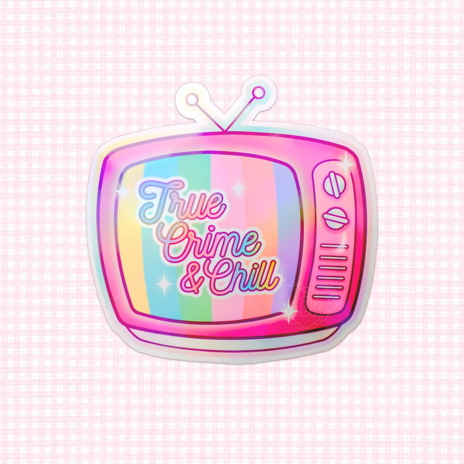 Holographic vinyl sticker of a vintage TV with "True Crime & Chill" text.